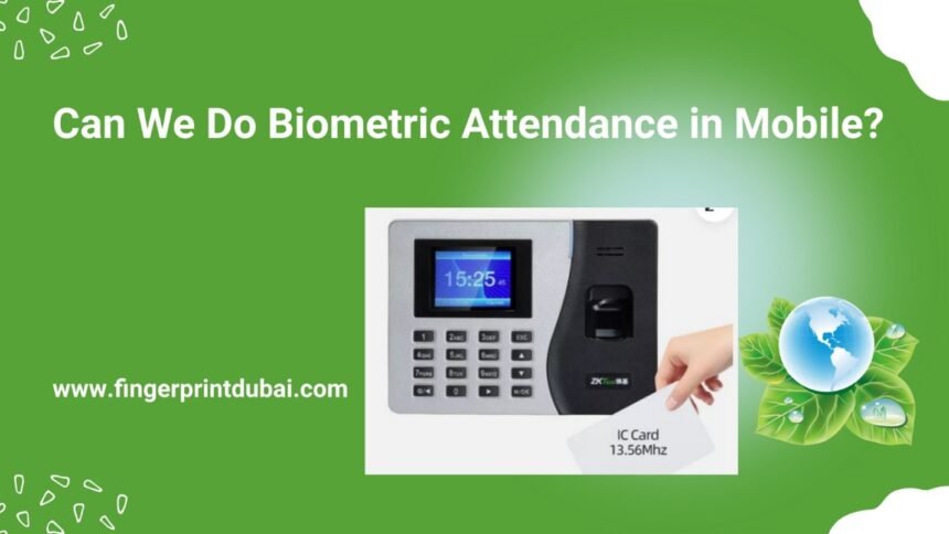 Biometric Attendance